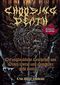 Choosing Death: Die unglaubliche Geschichte von Death Metal und Grindcore geht weiter... Cover des Buches Choosing Death: Die unglaubliche Geschichte von Death Metal und Grindcore geht weiter... (ISBN: 9783940822086)