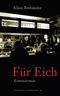 Für Eich Cover des Buches Für Eich (ISBN: 9783941095366)