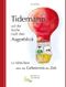 Tidemann auf der Suche nach dem Augenblick Cover des Buches Tidemann auf der Suche nach dem Augenblick (ISBN: 9783944550084)