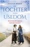 Die Töchter von Usedom - Rückkehr nach Swinemünde Cover des Buches Die Töchter von Usedom - Rückkehr nach Swinemünde (ISBN: 9783947610419)