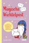Magische Wichtelpost Cover des Buches Magische Wichtelpost (ISBN: 9783947738656)