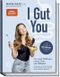 I Gut You Cover des Buches I Gut You (ISBN: 9783954533640)