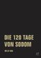 DIE 120 TAGE VON SODOM / FIVE EASY PIECES Cover des Buches DIE 120 TAGE VON SODOM / FIVE EASY PIECES (ISBN: 9783957322470)