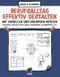 Berufsalltag effektiv gestalten mit visuellen und kreativen Notizen: Zahlreiche Vorlagen für Planung, Ideenfindung, Organisation u.v.m. (mitp Business) Cover des Buches Berufsalltag effektiv gestalten mit visuellen und kreativen Notizen: Zahlreiche Vorlagen für Planung, Ideenfindung, Organisation u.v.m. (mitp Business) (ISBN: 9783958456044)