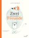 Zwei ganz besondere Freunde Cover des Buches Zwei ganz besondere Freunde (ISBN: 9783958542266)