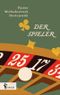 Der Spieler Cover des Buches Der Spieler (ISBN: 9783958554450)