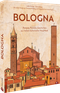 Bologna Cover des Buches Bologna (ISBN: 9783959617307)