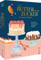 Die Butter mit dem Zucker schaumig schlagen ... Cover des Buches Die Butter mit dem Zucker schaumig schlagen ... (ISBN: 9783959618557)