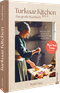 Turkuaz Kitchen: Das große Backbuch Cover des Buches Turkuaz Kitchen: Das große Backbuch (ISBN: 9783959619813)