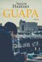 Guapa Cover des Buches Guapa (ISBN: 9783959850841)