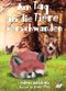 Am Tag, als die Tiere verschwanden Cover des Buches Am Tag, als die Tiere verschwanden (ISBN: 9783964431172)