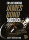 Das ultimative James Bond Quizbuch Cover des Buches Das ultimative James Bond Quizbuch (ISBN: 9783966586818)