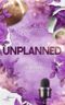 Unplanned – Mehr als ein Spiel Cover des Buches Unplanned – Mehr als ein Spiel (ISBN: 9783967147520)