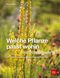 Welche Pflanze passt wohin im Naturgarten? Cover des Buches Welche Pflanze passt wohin im Naturgarten? (ISBN: 9783967470048)
