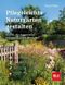 Pflegeleichte Naturgärten gestalten Cover des Buches Pflegeleichte Naturgärten gestalten (ISBN: 9783967470628)