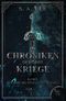Die Chroniken der drei Kriege Cover des Buches Die Chroniken der drei Kriege