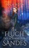 Der Fluch des schwarzen Sandes Cover des Buches Der Fluch des schwarzen Sandes (ISBN: 9783969663783)