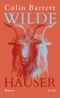Wilde Häuser Cover des Buches Wilde Häuser (ISBN: 9783969994931)