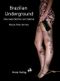 Brazilian Underground Cover des Buches Brazilian Underground (ISBN: 9783981586305)
