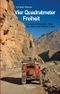 Vier Quadratmeter Freiheit Cover des Buches Vier Quadratmeter Freiheit (ISBN: 9783981717419)