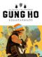 Gung Ho Gesamtausgabe Cover des Buches Gung Ho Gesamtausgabe (ISBN: 9783986668525)