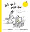 Ich geh mit dir Cover des Buches Ich geh mit dir (ISBN: 9783986951405)