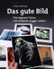 Das gute Bild Cover des Buches Das gute Bild (ISBN: 9783988890627)