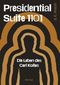 Presidential Suite 1101 Cover des Buches Presidential Suite 1101 (ISBN: 9783991817604)