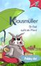 Klausmüller - Ein Esel sucht ein Pferd Cover des Buches Klausmüller - Ein Esel sucht ein Pferd (ISBN: B00NII7T78)