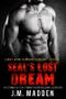 SEAL's Lost Dream (Lost and Found) Cover des Buches SEAL's Lost Dream (Lost and Found) (ISBN: 9780989667586)