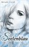Seelenblau Cover des Buches Seelenblau (ISBN: 9783000479045)