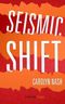 Seismic Shift (Kindle Single) Cover des Buches Seismic Shift (Kindle Single) (ISBN: B00DQD2CQ8)