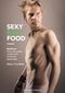 Sexy Raw Food: Rohkost, Grüne Smoothies, Lubrikatoren, Fat Burner, Superfoods: Detox your Body Cover des Buches Sexy Raw Food: Rohkost, Grüne Smoothies, Lubrikatoren, Fat Burner, Superfoods: Detox your Body (ISBN: 9783735765321)