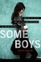 Some Boys Cover des Buches Some Boys (ISBN: 9781402298578)