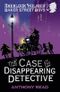 The Baker Street Boys: The Case of the Disappearing Detective Cover des Buches The Baker Street Boys: The Case of the Disappearing Detective (ISBN: 9781406342185)