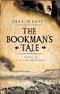 The Bookman's Tale Cover des Buches The Bookman's Tale (ISBN: 9781846883057)