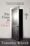 The Cross in the Closet Cover des Buches The Cross in the Closet (ISBN: 9780983567745)