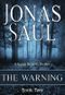 The Warning (A Sarah Roberts Thriller Book Two) Cover des Buches The Warning (A Sarah Roberts Thriller Book Two) (ISBN: 9781458111135)