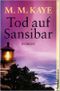 Tod auf Sansibar Cover des Buches Tod auf Sansibar (ISBN: 9783898973434)