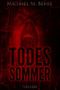 Todessommer Cover des Buches Todessommer (ISBN: B00F8KNPEA)