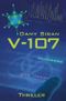V-107 - Thriller Cover des Buches V-107 - Thriller (ISBN: B00KLF33DK)