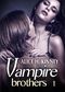 Vampire Brothers 1 (Deutsche Version) (German Edition) Cover des Buches Vampire Brothers 1 (Deutsche Version) (German Edition) (ISBN: 9791025714454)