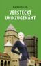Versteckt und zugenäht Cover des Buches Versteckt und zugenäht (ISBN: 9783939103387)