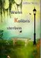 Wenn Kolibris sterben Cover des Buches Wenn Kolibris sterben (ISBN: B00NYK3UFA)