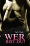 Wer bist Du Cover des Buches Wer bist Du (ISBN: B00P3IHLWE)