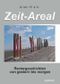 Zeit-Areal: Reviergeschichten von gestern bis morgen Cover des Buches Zeit-Areal: Reviergeschichten von gestern bis morgen (ISBN: 9783957440570)