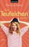 Zum Teufelchen mit dir Cover des Buches Zum Teufelchen mit dir (ISBN: 9783442380862)