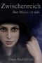 Zwischenreich: Der Mond ist nah Cover des Buches Zwischenreich: Der Mond ist nah (ISBN: 9783847657569)