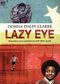 A LAZY EYE Cover des Buches A LAZY EYE (ISBN: 9780743259804)