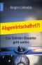 Abgewirtschaftet?! Cover des Buches Abgewirtschaftet?! (ISBN: 9783426779774)